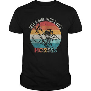 Just A Girl Who Loves Horses  Shirt